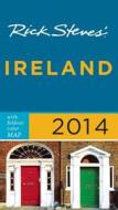 Rick Steves\' Ireland 2014 di Rick Steves, Pat O'Connor edito da Avalon Travel Publishing