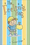 The Feeling Bag di Jennifer Griffin edito da Tate Publishing & Enterprises