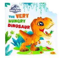 Jurassic World: The Very Hungry Dinosaur di Insight Editions edito da Insight Editions