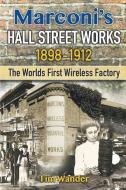 Marconi's Hall Street Works di Tim Wander edito da New Generation Publishing