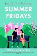 Summer Fridays di Suzanne Rindell edito da Bonnier Books UK