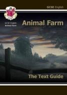 Grade 9-1 GCSE English Text Guide - Animal Farm di CGP Books edito da Coordination Group Publications Ltd (CGP)