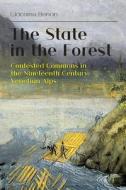 The State In The Forest di Giacomo Bonan edito da White Horse Press