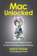 Mac Unlocked di David Pogue edito da Simon & Schuster