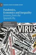 Pandemics, Economics And Inequality di Sergi Basco, Jordi Domenech, Joan R. Roses edito da Springer International Publishing AG