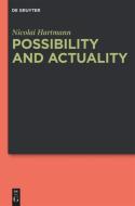 Possibility and Actuality di Nicolai Hartmann edito da Gruyter, Walter de GmbH