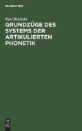 Grundzüge des Systems der artikulierten Phonetik di Karl Borinski edito da De Gruyter