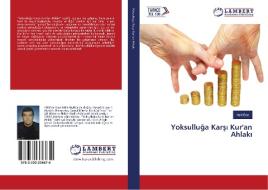 Yoksulluga Karsi Kur'an Ahlaki di Halit Boz edito da LAP Lambert Academic Publishing