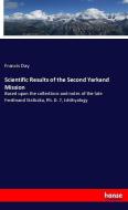 Scientific Results of the Second Yarkand Mission di Francis Day edito da hansebooks