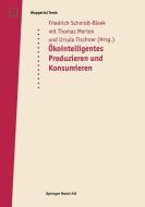 Öko-intelligentes Produzieren und Konsumieren edito da Birkhäuser Basel