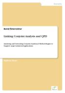 Linking Conjoint Analysis and QFD di Bernd Österreicher edito da Diplom.de