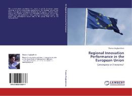 Regional Innovation Performance in the European Union di Thanos Fragkandreas edito da LAP Lambert Acad. Publ.