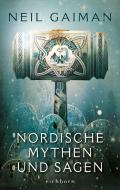 Nordische Mythen und Sagen di Neil Gaiman edito da Eichborn Verlag