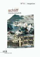 schliff 15. Bergstürze edito da Edition Text + Kritik
