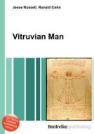 Vitruvian Man di Jesse Russell, Ronald Cohn edito da Book On Demand Ltd.
