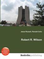 Robert R. Wilson edito da Book On Demand Ltd.