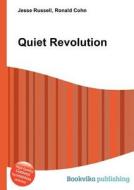 Quiet Revolution edito da Book On Demand Ltd.