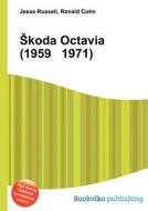 Koda Octavia (1959 1971) edito da Book On Demand Ltd.