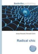Radical Chic edito da Book On Demand Ltd.