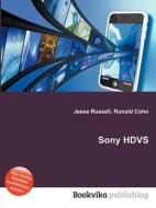 Sony Hdvs edito da Book On Demand Ltd.