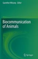Biocommunication of Animals edito da Springer Netherlands