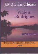 Viaje a Rodrigues di Jean-Marie Gustave Le Clezio edito da Grupo Editorial Norma