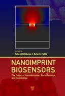 Nanoimprint Biosensors di Takeo Nishikawa edito da Pan Stanford