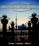 Multinational Business Finance di David K. Eiteman, Arthur I. Stonehill, Michael H. Moffett edito da ADDISON WESLEY PUB CO INC
