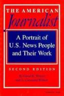The A Portrait Of U.s. News People And Their Work di #Weaver,  David H. Wilhoit,  G.cleveland edito da Indiana University Press