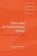 Africa and the International System di Christopher Clapham edito da Cambridge University Press