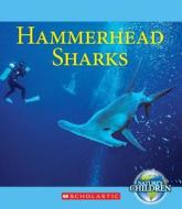 Hammerhead Sharks di Vicky Franchino edito da C. Press/F. Watts Trade