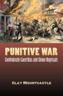 Mountcastle, C:  Punitive War di Clay Mountcastle edito da University Press of Kansas