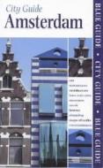 Amsterdam di Charles Ford edito da Blue Guides