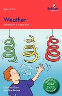 Weather di Caroline Quin, Sue Pearce edito da Brilliant Publications