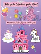 Libro para Colorear para Niñas de 4 a 8 años di Malkovich Rickblood edito da Mr.Ispas.A.A