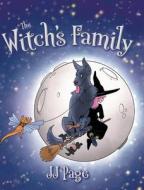 The Witch's Family di Jj Page edito da FriesenPress