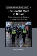 The Islamic State in Britain di Michael Kenney edito da Cambridge University Press