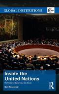 Inside the United Nations di Gert Rosenthal edito da Taylor & Francis Ltd
