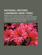 National Historic Landmark (New York) di Quelle Wikipedia edito da Books LLC, Reference Series