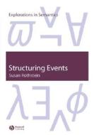 Structuring Events di Rothstein edito da John Wiley & Sons