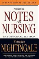 Notes on Nursing di Florence Nightingale edito da Createspace