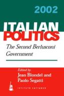 The Second Berlusconi Government edito da BERGHAHN BOOKS INC
