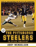 Pittsburgh Steelers di Abby Mendelson edito da RLPG