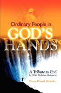 Ordinary People in God's Hands di Diane Powell Hawkins edito da XULON PR