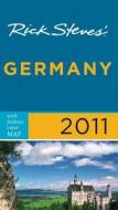 Rick Steves' Germany 2011 With Map di Rick Steves edito da Avalon Travel Publishing