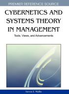 Cybernetics and Systems Theory in Management edito da Information Science Reference