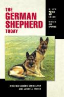 The German Shepherd Today di Winifred Gibson Strickland edito da HOWELL BOOKS INC