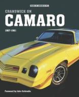Cranswick on Camaro 1967-81 di Marc Cranswick edito da VELOCE PUB
