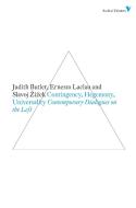 Contingency, Hegemony and Universality di Slavoj Zizek, Ernesto Laclau, Judith Butler edito da Verso Books