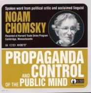 Propaganda And Control Of The Public Mind di Noam Chomsky edito da Ak Press